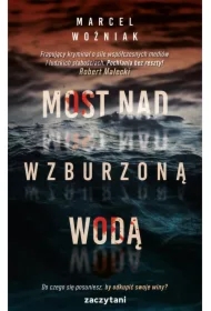 Most nad wzburzoną wodą