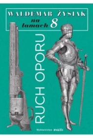 Łysiak na łamach 8 - Ruch oporu