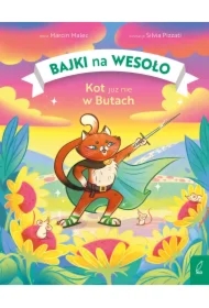 Bajki na wesoło. Kot już nie w Butach