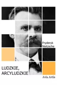 Ludzkie, arcyludzkie