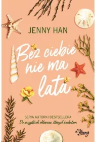 Bez ciebie nie ma lata. Lato. Tom 2