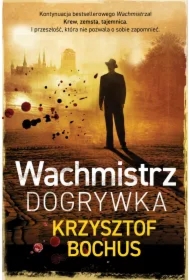 Wachmistrz. Dogrywka