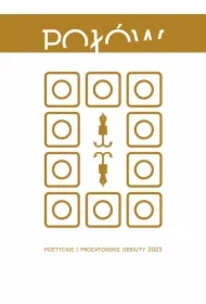 Połów. Poetyckie i prozatorskie debiuty 2023