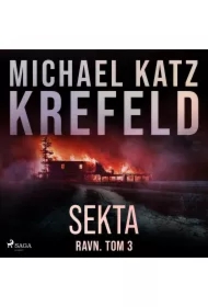 Ravn. Tom 3: Sekta