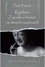 Ryohen: Zapiski o hosso w dwóch częściach