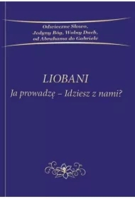 Liobani Ja prowadzę-idziesz z nami
