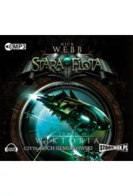 Wiktoria. Stara Flota. Tom 3