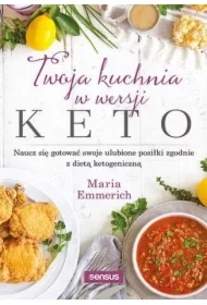 Twoja kuchnia w wersji keto