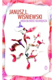 Moja bliskość największa