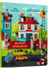 My First Wimmelbook. Professions