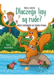 Dlaczego lisy są rude? Proste odpowiedzi na...