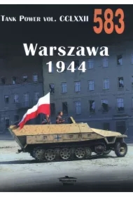Tank Power Vol. CCLXXII Warszawa 1944 Nr 583