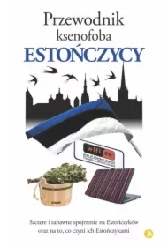 Przewodnik ksenofoba. Estończycy