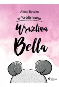 Wrażliwa Bella