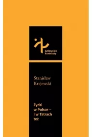 Żydzi w Polsce i w Tatrach też