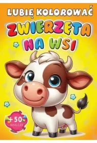 Kolorowanka Zwierzęta na wsi + 50 naklejek