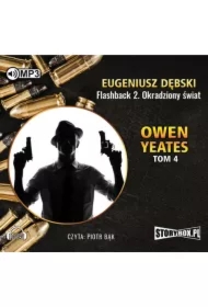 Owen Yeates T.4 Flashback 2 Okradziony świat CD