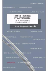 Nikt się nie rodzi strukturalistą