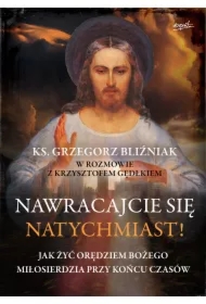 Nawracajcie się natychmiast!