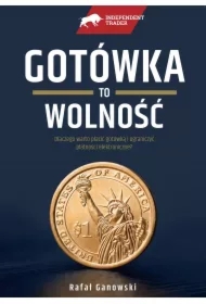 Gotówka to wolność
