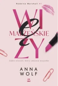 Więzy małżeńskie. Trylogia Rodzina Marshall. Tom 1