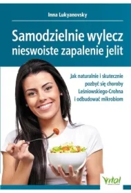 Samodzielnie wylecz nieswoiste zapalenie jelit