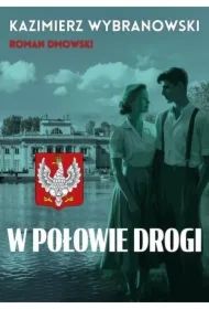 W połowie drogi