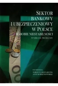 Sektor bankowy i ubezpieczeniowy w Polsce