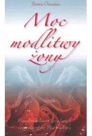 Moc modlitwy żony