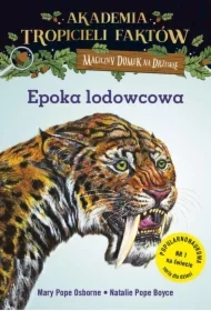 Epoka lodowcowa. Akademia tropicieli faktów. Magiczny domek na drzewie