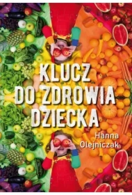 Klucz do zdrowia dziecka