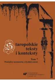 Staropolskie teksty i konteksty T.7