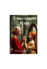 Ś-wiadomość Hari. Etiuda.