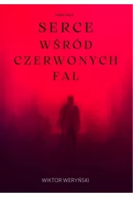 Serce wśród czerwonych fal