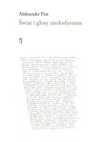 Świat i głosy niedosłyszane