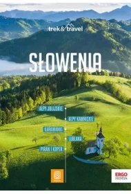 Słowenia. Trek&Travel. Wydanie 1