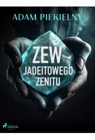 Zew Jadeitowego Zenitu