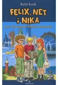 Felix, Net i Nika oraz Teoretycznie Możliwa Katastrofa. Tom 2
