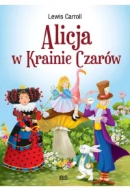 Klasyka bez opracowania. Alicja w Krainie Czarów