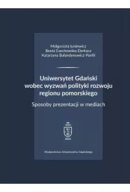 Uniwersytet Gdański wobec wyzwań polityki..