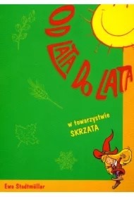 Od lata do lata w towarzystwie Skrzata
