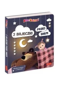 Masza i Niedźwiedź. 3 bajeczki przed snem
