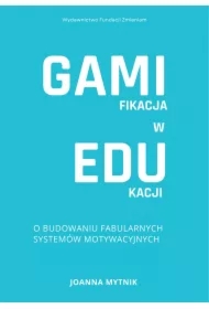 Gamifikacja w edukacji