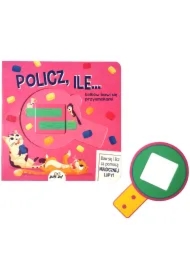 Policz, ile... Książka z magiczną lupą