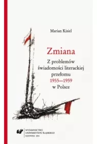Zmiana. Z problemów świadomości literackiej...
