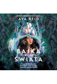 Bajka o końcu świata