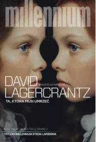 Ta, która musi umrzeć. Millennium. Tom 6