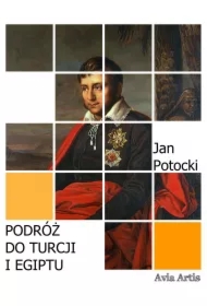 Podróż do Turcji i Egiptu