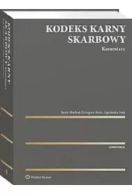Kodeks Karny Skarbowy. Komentarz
