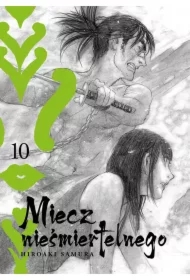 Miecz Nieśmiertelnego. Tom 10
